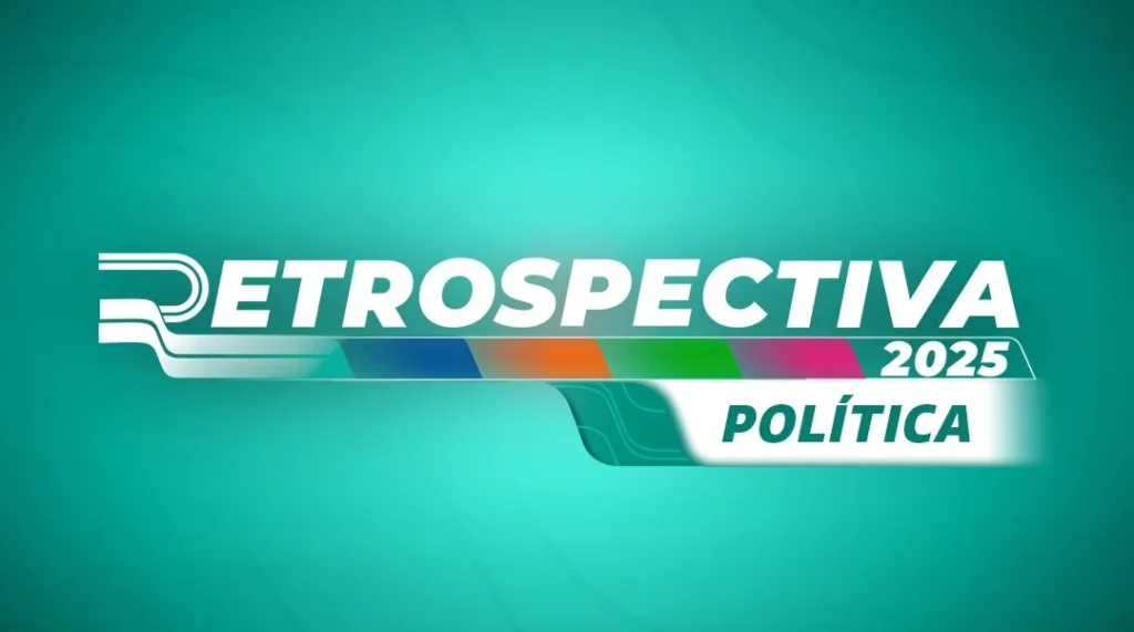 Retrospectiva Política 2025: Principais Acontecimentos que Marcaram o Amazonas