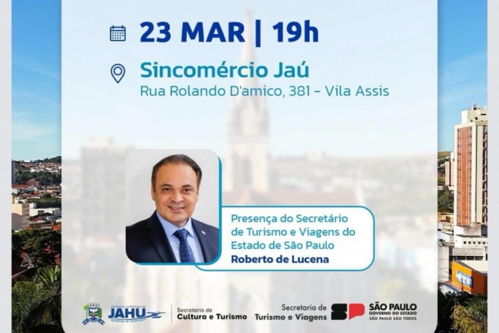 Jaú Recebe Secretário de Turismo para Lançamento da Estância Turística Jaú Recebe Secretário de Turismo para Lançamento da Estância Turística