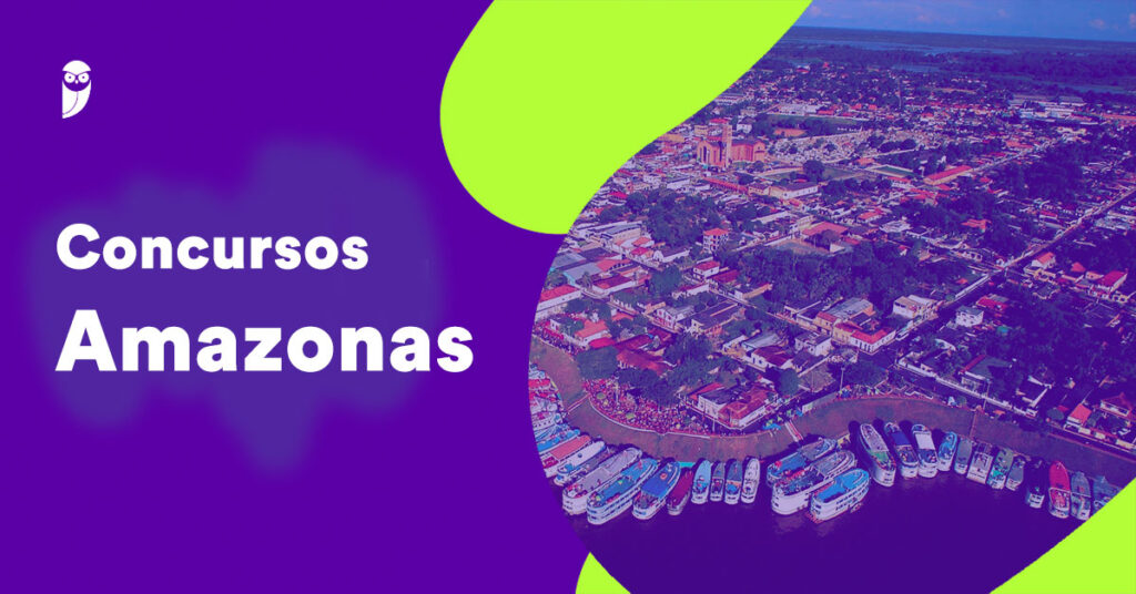 Concursos no Amazonas: Oportunidades Previstas para 2026