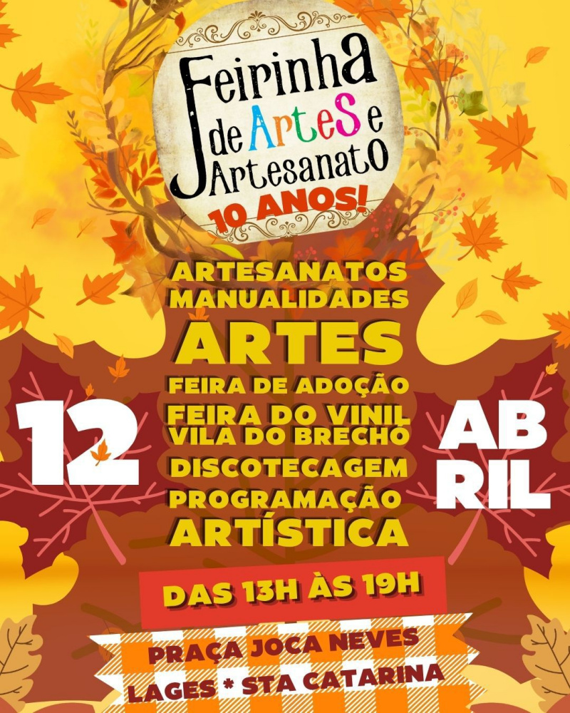 Feirinha da Joca: Celebração de 10 Anos em Lages Neste Domingo Feirinha da Joca: Celebração de 10 Anos em Lages Neste Domingo